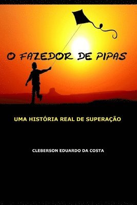 O fazedor de pipas 1