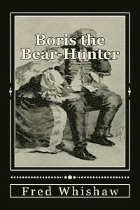 bokomslag Boris the Bear-Hunter