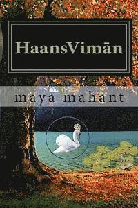 bokomslag Haans-Viman: In Search of the Mythstical Swan-Aircraft