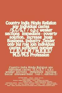 bokomslag Country India Hindu Religion any Individual castes /S.C/S.T / o.b.c weaker sections immediate - poverty solution, increase huge Business, Industry, Te