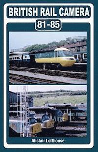 bokomslag British Rail Camera: 81-85