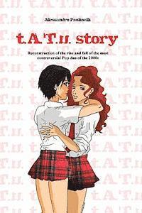 t.A.T.u. story: Reconstruction of the rise and fall of the most controversial Pop duo of the 2000s 1
