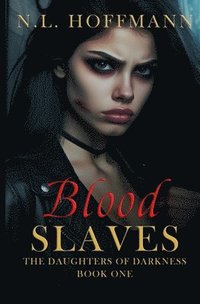 bokomslag Blood Slaves