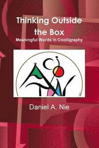 Thinking Outside the Box: Meaningful Words in Coolligraphy 1