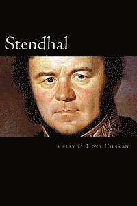 bokomslag Stendhal: a play by Hoyt Hilsman