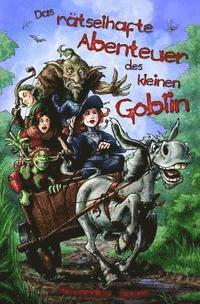 bokomslag Das raetselhafte Abenteuer des kleinen Goblin: Schwarzweiß-Ausgabe