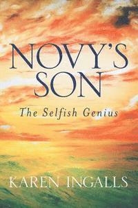 bokomslag Novy's Son: The Selfish Genius