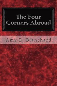 bokomslag The Four Corners Abroad