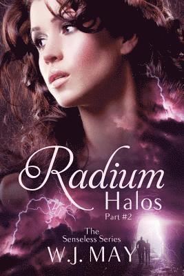 W. J. May - Radium Halos - Part 2, Häftad