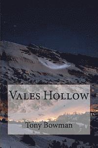 Vales Hollow 1