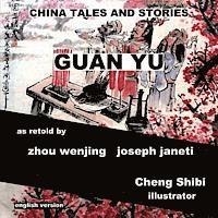 bokomslag China Tales and Stories: GUAN YU: English Version