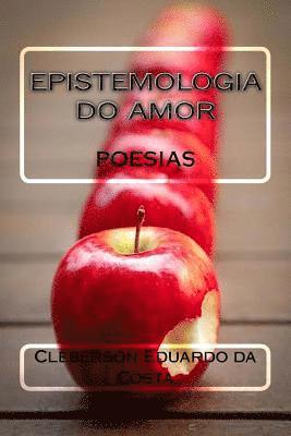 bokomslag Epistemologia do Amor