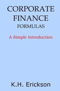 bokomslag Corporate Finance Formulas