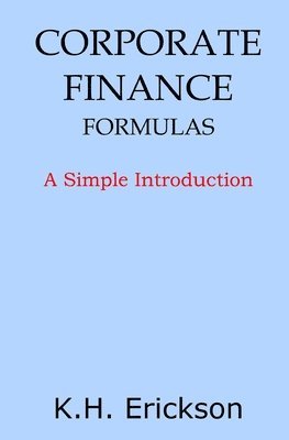 bokomslag Corporate Finance Formulas