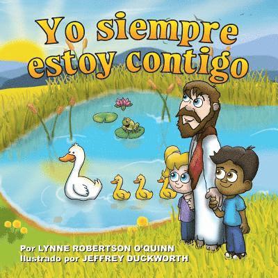 Yo siempre estoy contigo