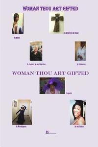 bokomslag Woman, Thou Art Gifted