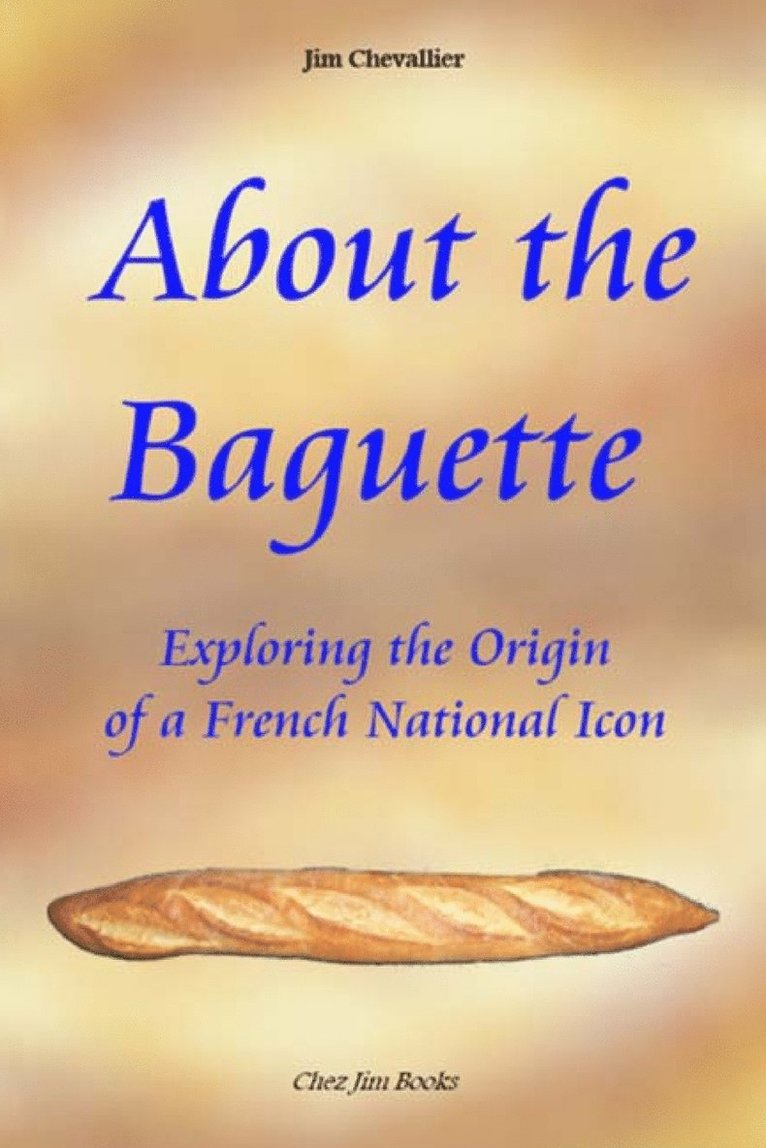 About the Baguette 1