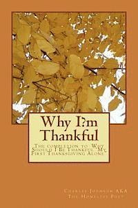 bokomslag Why I?m Thankful: The completion to Why Should I Be Thankful 'My First Thanksgiving Alone"