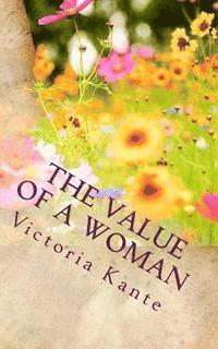Victoria Kante - The Value of a Woman, Häftad