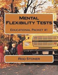Rod P. Stoner - Mental Flexibility Tests: Educational Packet #1, Häftad