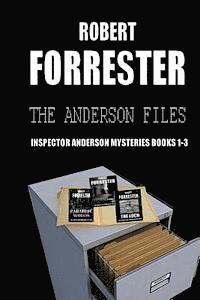 bokomslag The Anderson Files: Inspector Anderson Mysteries Books 1-3