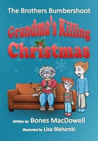 bokomslag Grandma's Killing Christmas