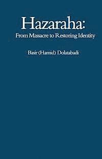 Hazaraha: From Massacre to Restoring Identity 1