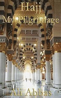 bokomslag Hajj - My Pilgrimage