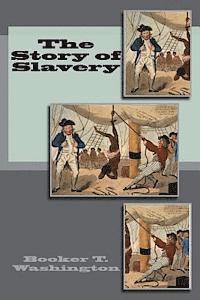 bokomslag The Story of Slavery