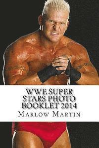 bokomslag WWE Super Stars Photo Booklet 2014: New School & Old School