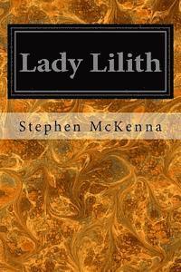 Lady Lilith: The Sensationalists 1