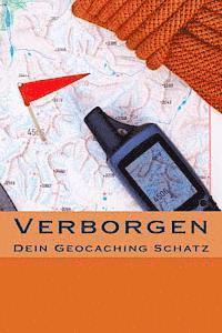 Verborgen: Dein Geocaching Schatz 1