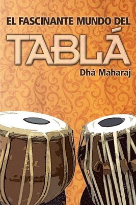 bokomslag El fascinante mundo del tabla