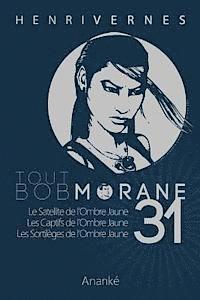 bokomslag Tout Bob Morane/31