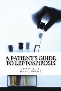 bokomslag A Patient's Guide to Leptospirosis