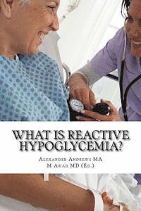 bokomslag What is Reactive Hypoglycemia?