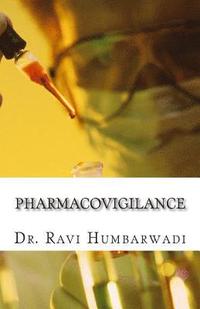 bokomslag Pharmacovigilance: Principles & Practice