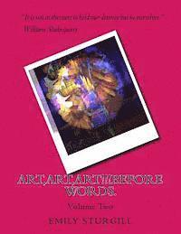 bokomslag Art, Art, Art!!!Before Words.: Volume Two