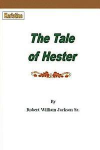 bokomslag The Tale of Hester