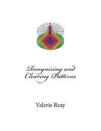 Valerie J. Reay - Recognizing and Clearing Patterns, Häftad
