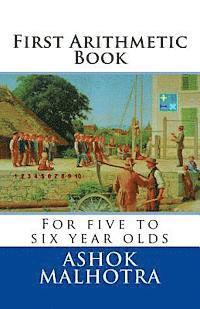 Ashok Malhotra - First Arithmetic Book: For five to six year olds, Häftad