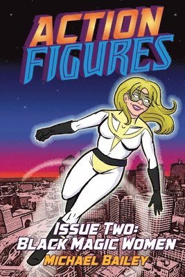 Action Figures - Issue Two 1