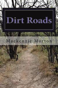 Dirt Roads 1