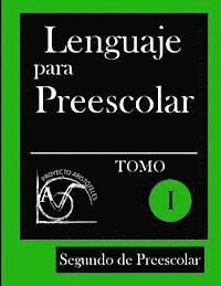 bokomslag Lenguaje para Preescolar - Segundo de Preescolar - Tomo I