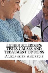 bokomslag Lichen Sclerosus: Tests, Causes and Treatment Options