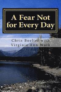 bokomslag A Fear Not for Every Day: 365 Devotionals