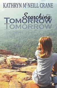 bokomslag Searching for Tomorrow paperback