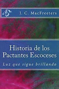 bokomslag Historia de los Pactantes Escoceses: Luz que sigue brillando