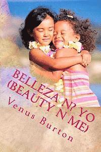 bokomslag Belleza N? Yo (Beauty N Me): Club de Sista