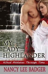 bokomslag My Lady Highlander